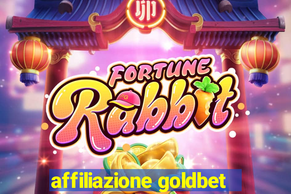 affiliazione goldbet