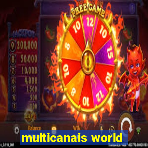 multicanais world