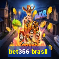 bet356 brasil