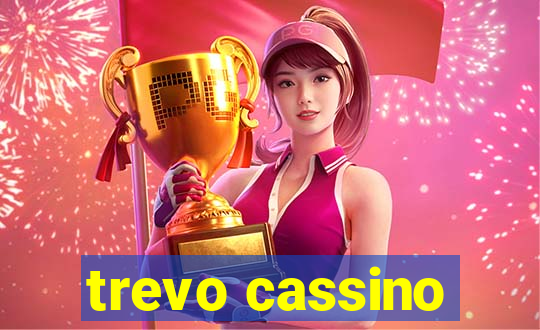 trevo cassino