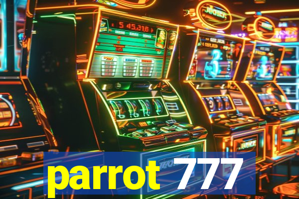 parrot 777