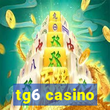 tg6 casino