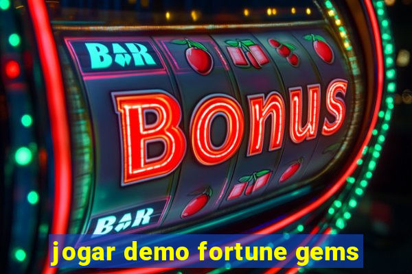 jogar demo fortune gems