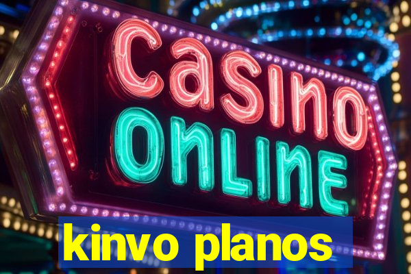 kinvo planos