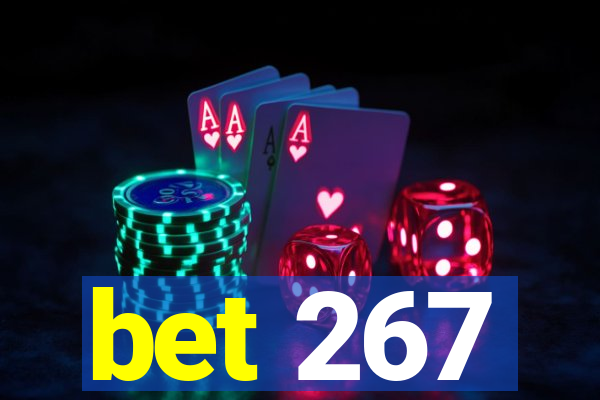 bet 267