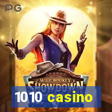 1010 casino