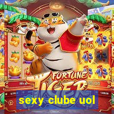 sexy clube uol