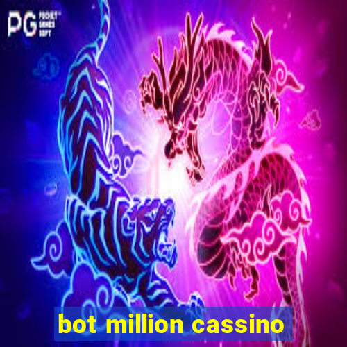 bot million cassino