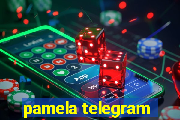 pamela telegram