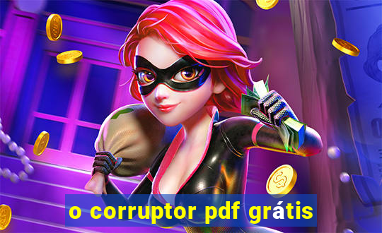 o corruptor pdf grátis