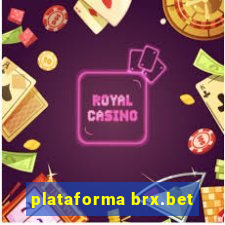 plataforma brx.bet