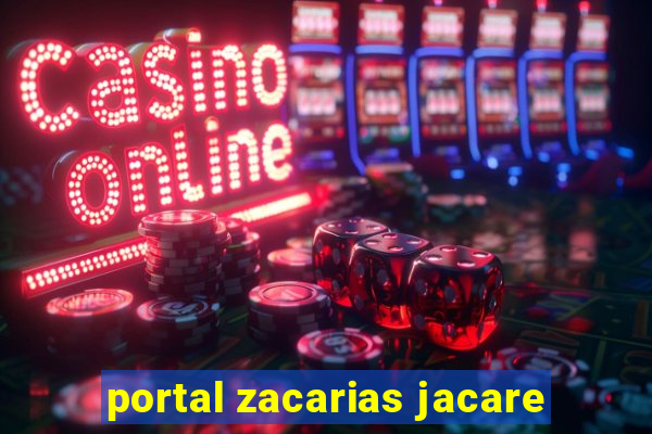 portal zacarias jacare