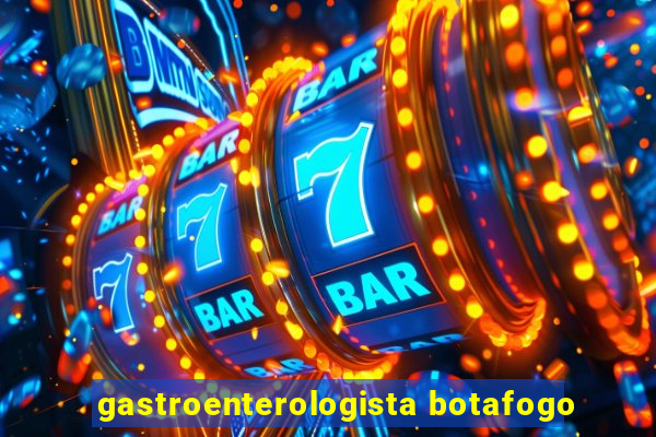 gastroenterologista botafogo