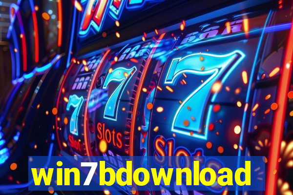 win7bdownload