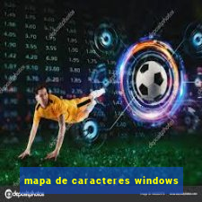 mapa de caracteres windows