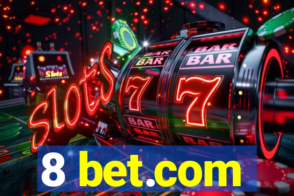 8 bet.com