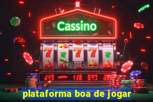 plataforma boa de jogar