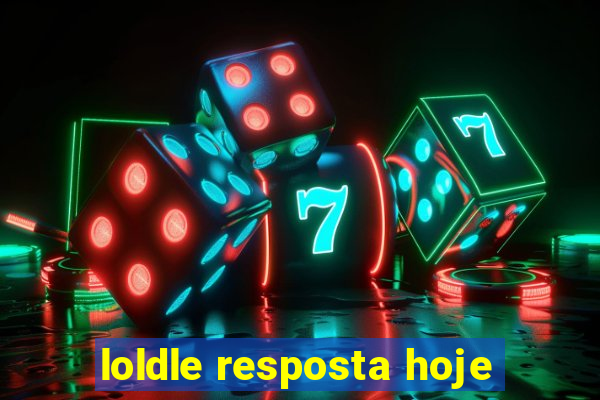 loldle resposta hoje