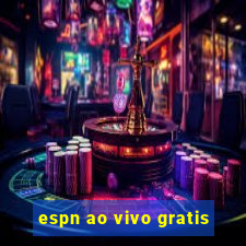 espn ao vivo gratis