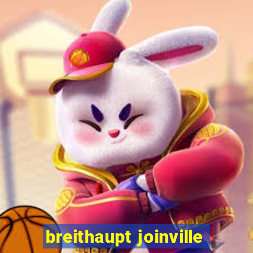 breithaupt joinville