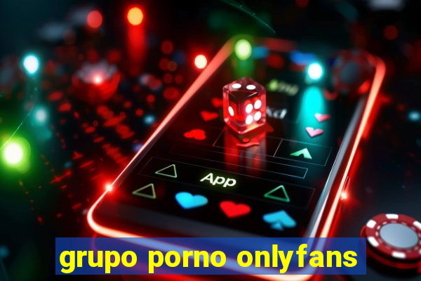 grupo porno onlyfans