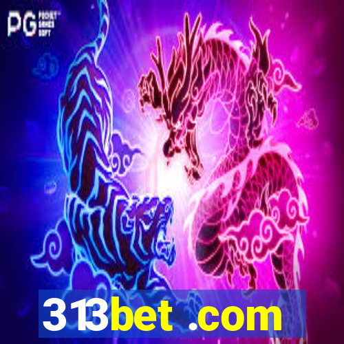 313bet .com