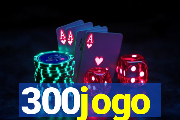 300jogo