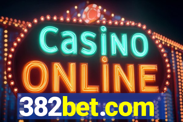 382bet.com