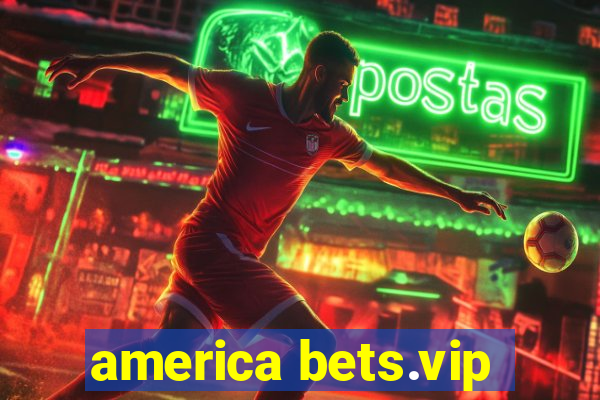 america bets.vip