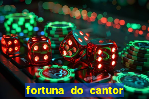 fortuna do cantor sorocaba 2024