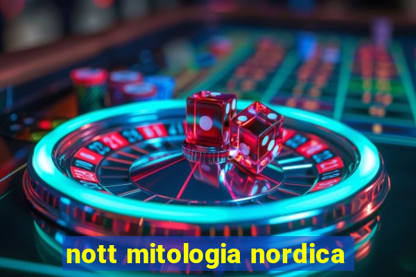 nott mitologia nordica