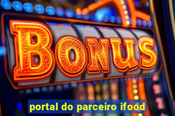 portal do parceiro ifood