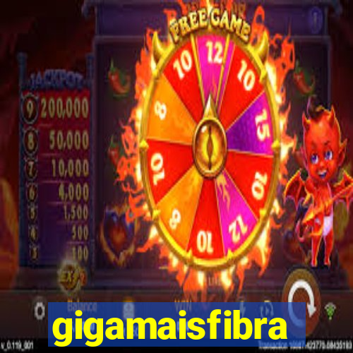 gigamaisfibra