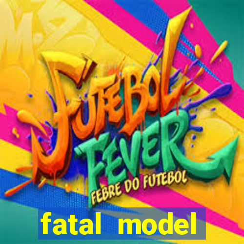 fatal model cruzeiro do oeste