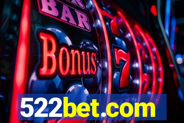 522bet.com