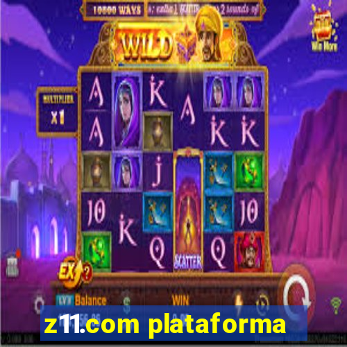 z11.com plataforma