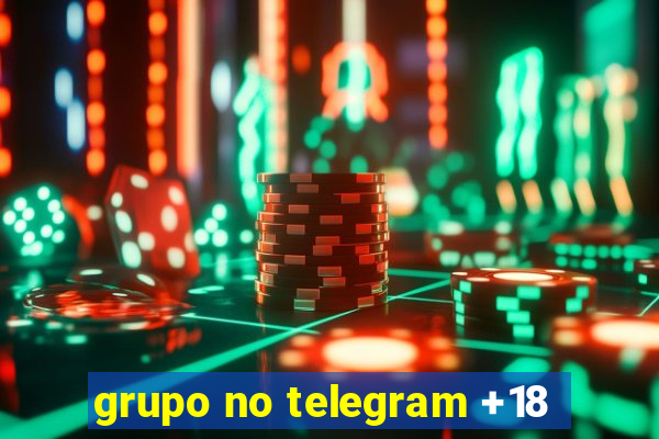 grupo no telegram +18