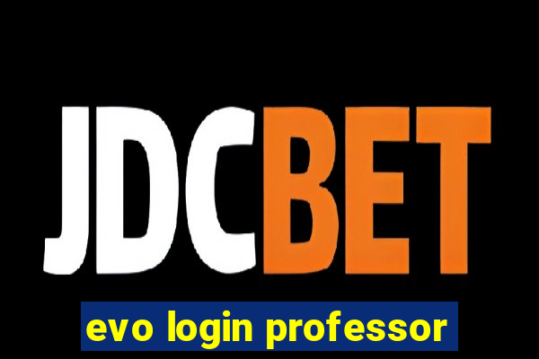 evo login professor