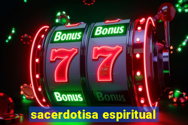 sacerdotisa espiritual