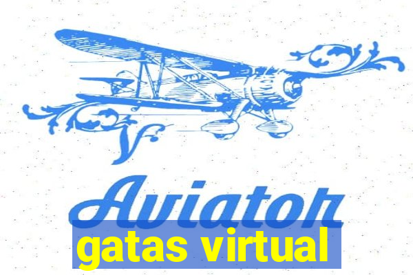 gatas virtual