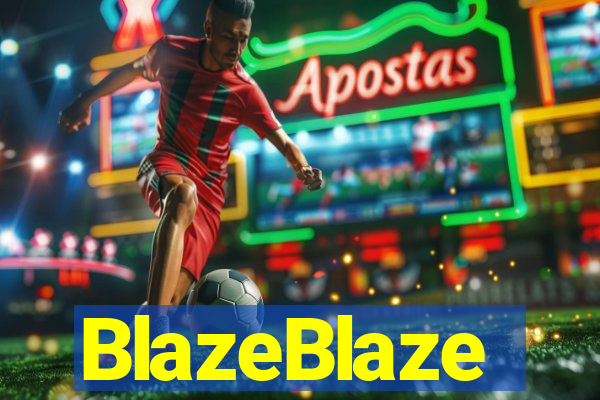 BlazeBlaze