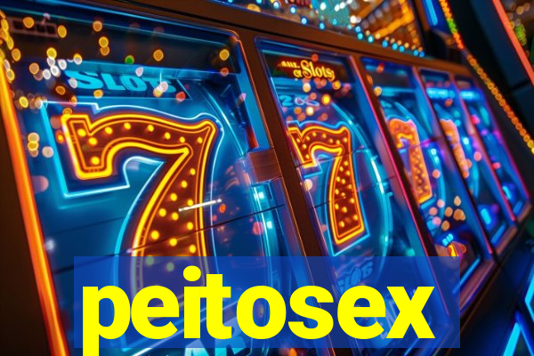 peitosex