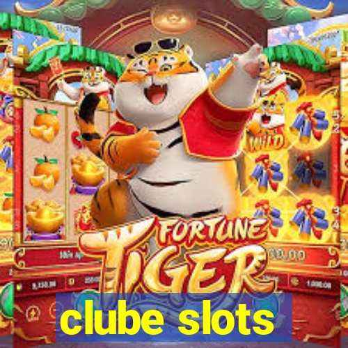 clube slots