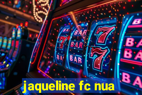 jaqueline fc nua