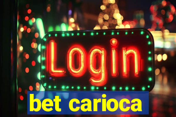 bet carioca