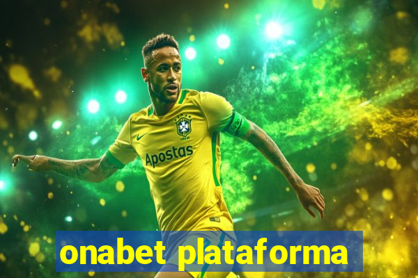 onabet plataforma