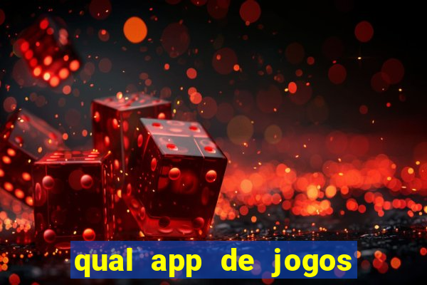 qual app de jogos que ganha dinheiro de verdade