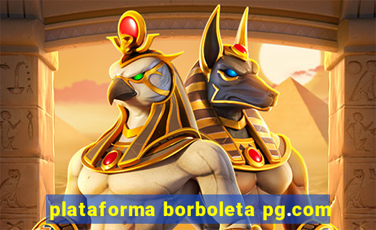 plataforma borboleta pg.com