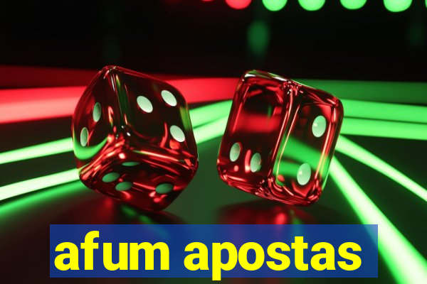 afum apostas