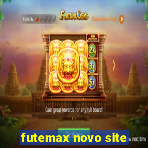 futemax novo site